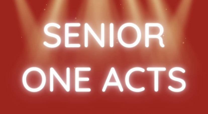 Senior One-Acts Lookahead
